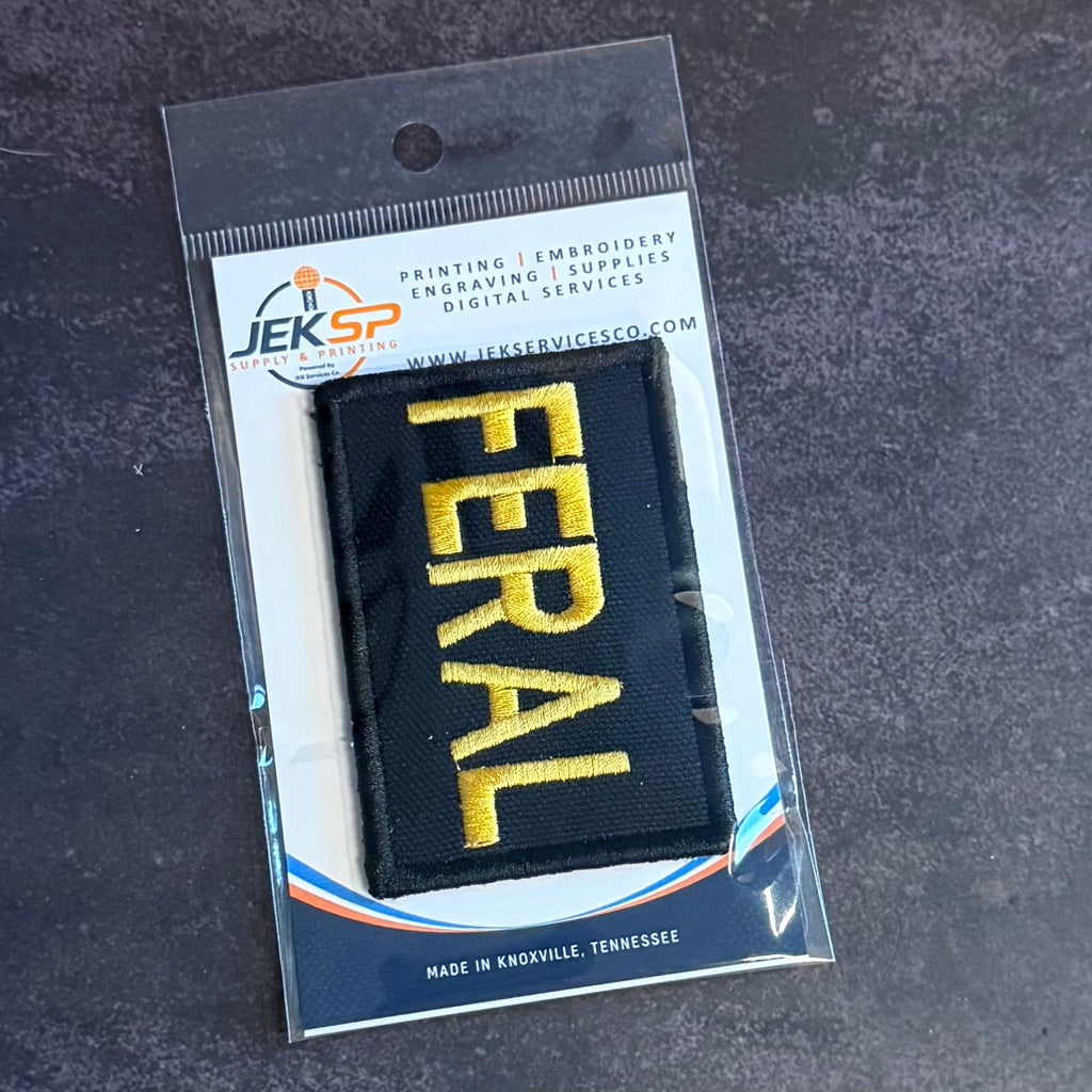 Feral & Wild Funny Morale Patch | Made in USA | VELCRO® Brand Hook Backing