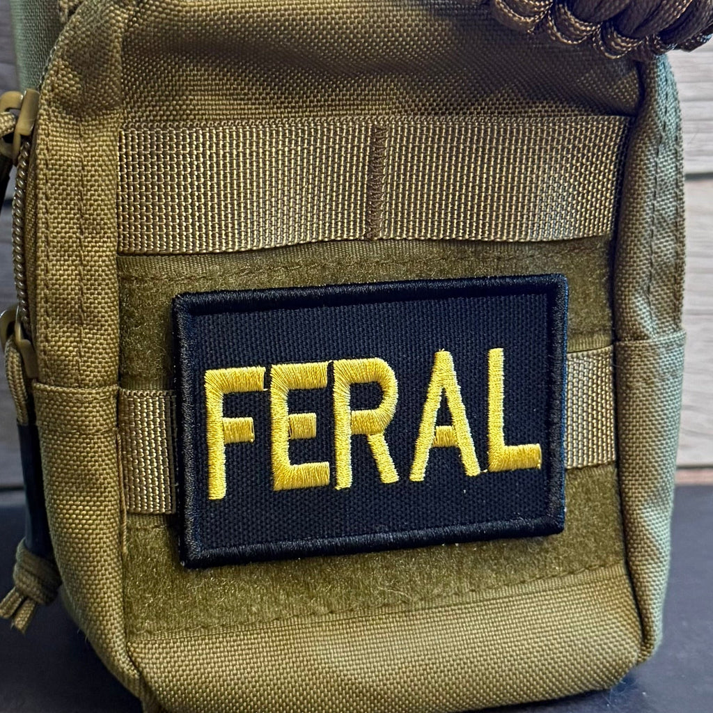 Feral & Wild Funny Morale Patch | Made in USA | VELCRO® Brand Hook Backing