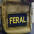 Feral & Wild Funny Morale Patch | Made in USA | VELCRO® Brand Hook Backing