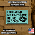 Inner Drunk Raccoon Funny Morale Patch 2"x3" Hook & Loop | Made in USA