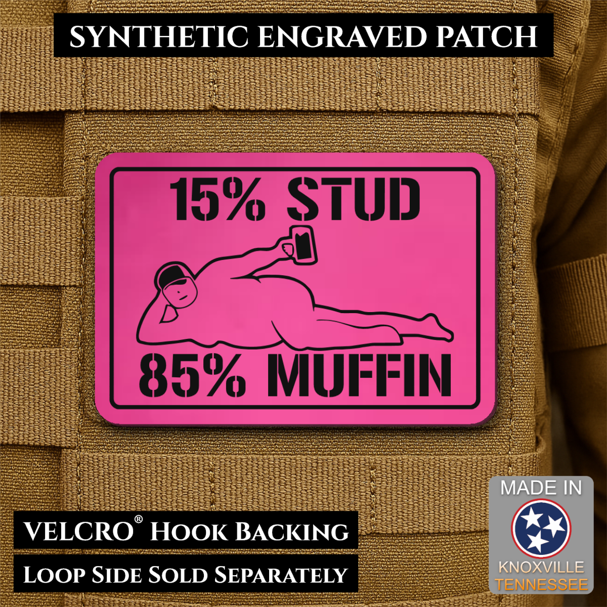 15% Stud 85% Muffin Funny Dad Bod Morale Patch | Made in USA | VELCRO® Brand Hook Backing